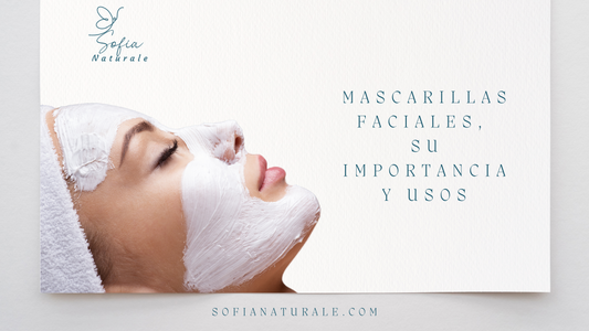 Mascarillas Faciales, su importancia y usos